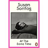 At the Same Time: Essays and Speeches