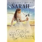 Sarah, A Festive Bride (Brides for All Seasons Book 8)