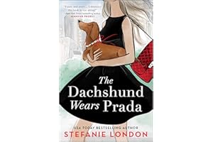The Dachshund Wears Prada: A Rom Com