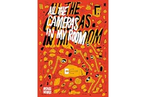 All The Cameras in My Room