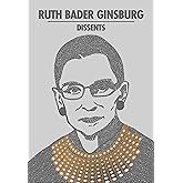 Ruth Bader Ginsburg Dissents (Word Cloud Classics)