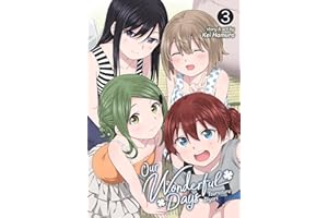 Our Wonderful Days: Tsurezure Biyori Vol. 3