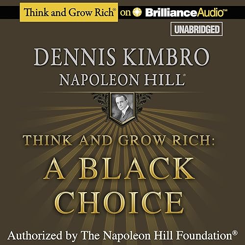 Download Think and Grow Rich: A Black Choice PDF