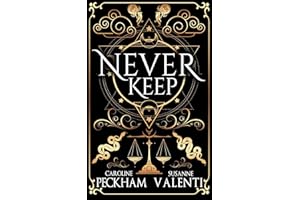 Never Keep (Book 1 in the Sins of the Zodiac series) (Volume 1)