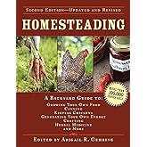 Homesteading: A Backyard Guide to Growing Your Own Food, Canning, Keeping Chickens, Generating Your Own Energy, Crafting, Herbal Medicine, and More (Back to Basics Guides)