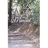 The Bible Our Life's Manual