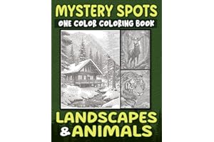 Mystery Spots One Color Coloring Book Landscapes and Animals: Dot Art for Adults to Discover Nature’s Beauty in One Shade and Relieve Stress