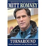 Turnaround: Crisis, Leadership, and the Olympic Games