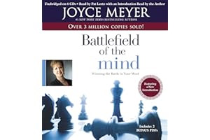 The Battlefield of the Mind: Winning the Battle in Your...