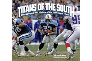 Titans of the South: Photographs and History of the Tennessee Titans (Favorite Football Teams)