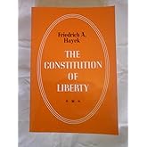 The Constitution of Liberty