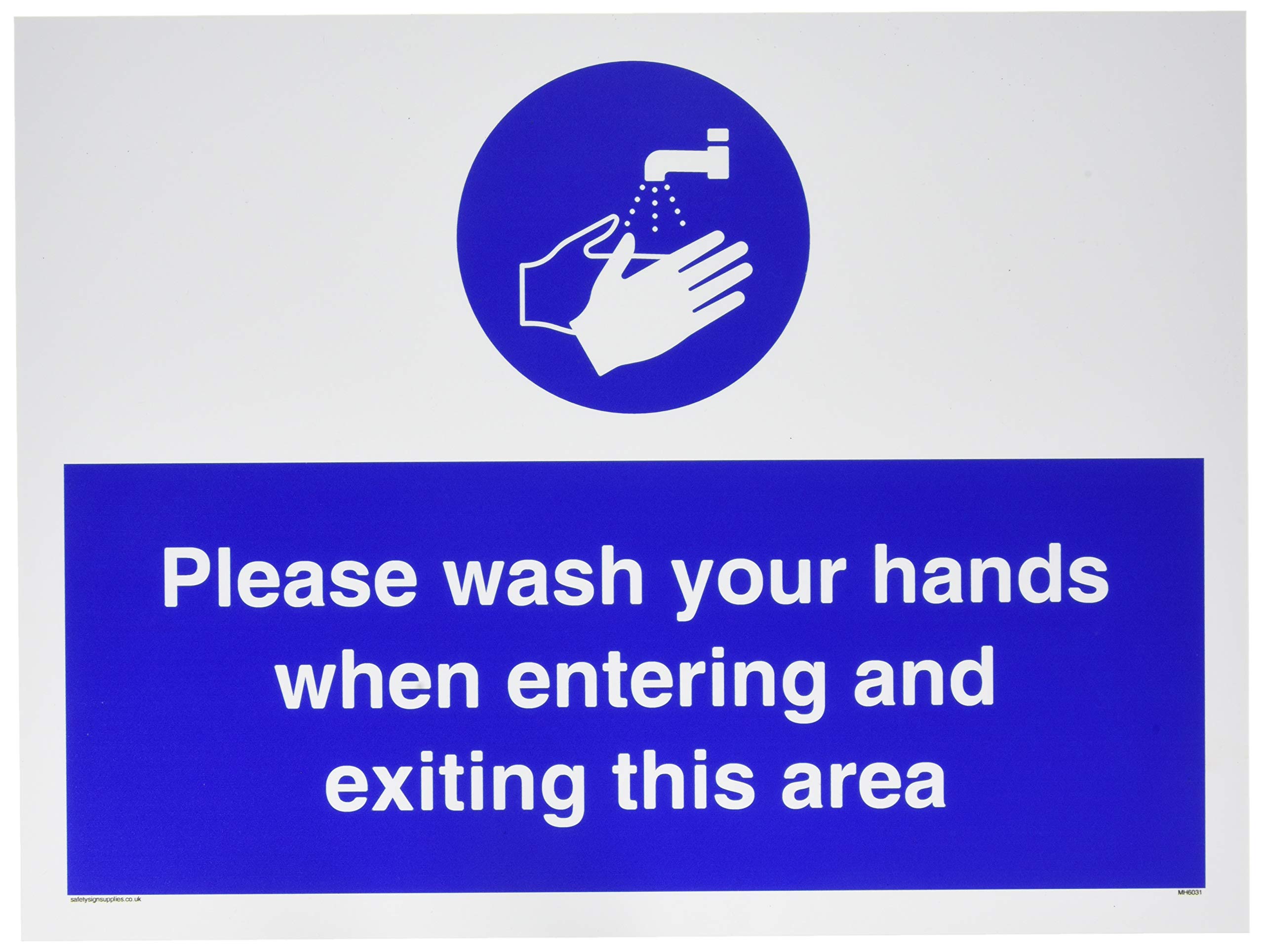 Please wash your hands when entering and exiting this area