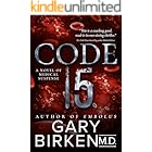 Code 15: A Medical Thriller