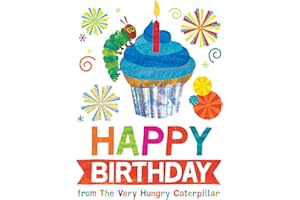 Happy Birthday from The Very Hungry Caterpillar (The World of Eric Carle)