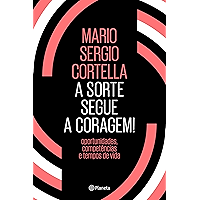 A sorte segue a coragem! (Portuguese Edition) book cover