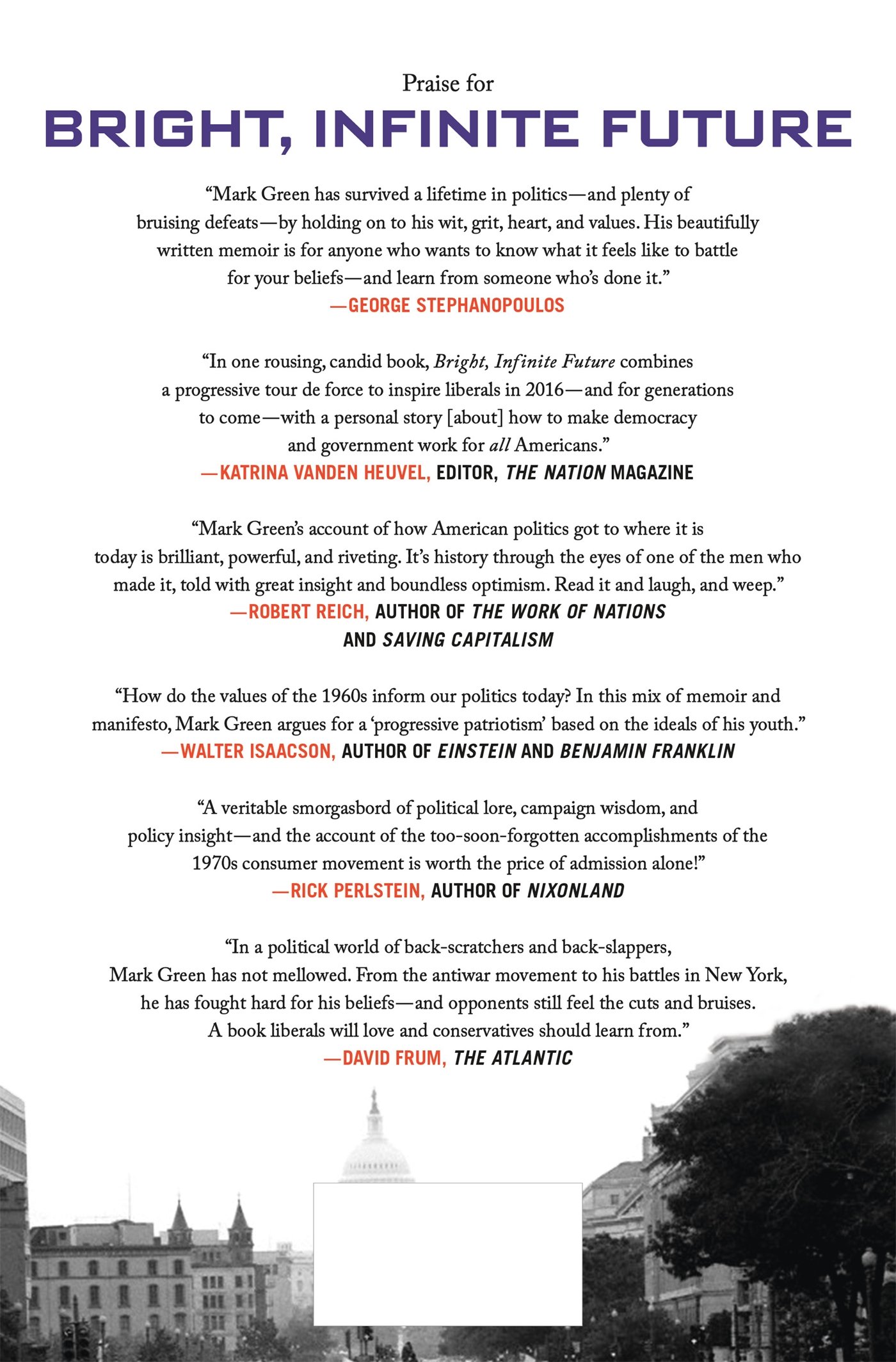 Bright Infinite Future A Generational Memoir On The Progressive Rise Green Mark 9781250071576 Amazon Com Books