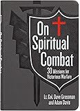 On Spiritual Combat: 30 Missions for Victorious Warfare (Faux Leather) – A Spiritual Warfare Guide for Military Members…