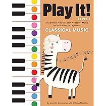 Play It! Children's Songs: A Superfast Way to Learn Awesome