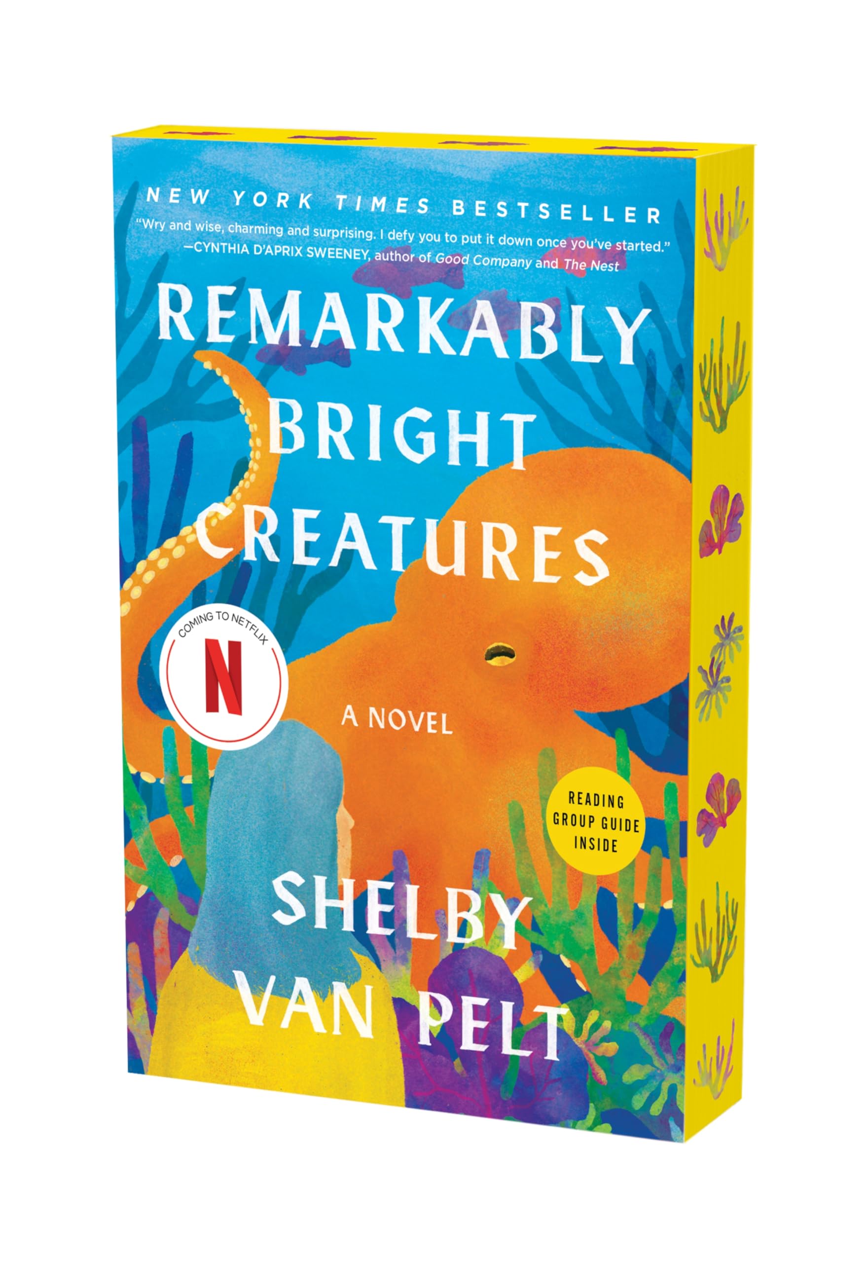 Remarkably Bright Creatures: A Novel