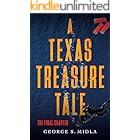 A Texas Treasure Tale: The Final Chapter