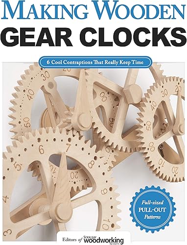 Download Making Wooden Gear Clocks: 6 Cool Contraptions That Really Keep Time PDF