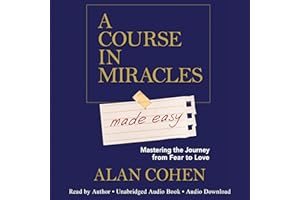 A Course in Miracles Made Easy