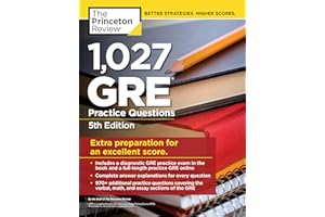 1,027 GRE Practice Questions, 5th Edition: GRE Prep for an Excellent Score