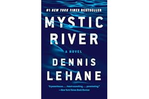 Mystic River: A Novel