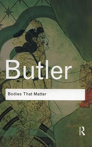 Download Bodies That Matter: On the Discursive Limits of Sex PDF