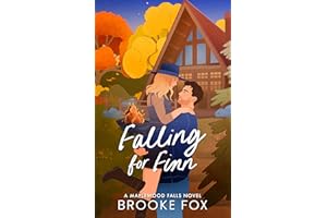 Falling For Finn: A Spicy Small-Town Autumn Romcom (Maplewood Falls duology Book 1)
