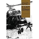 The Soviet-East German Military Alliance