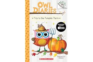 Trip to the Pumpkin Farm: A Branches Book (Owl Diaries #11) (11)