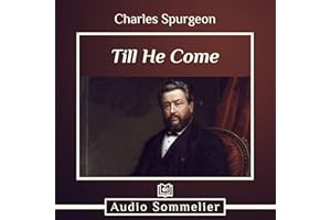 Till He Come