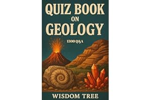 Quiz Book on Geology: 1500 Q & A (Quiz Time 14)