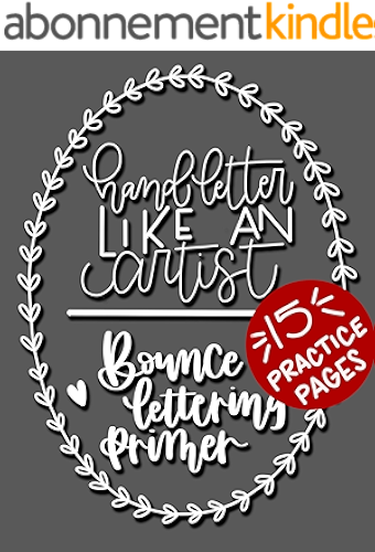 Download Hand Letter Like An Artist: Bounce Lettering Primer (English Edition) PDF