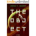The Object: Hard Science Fiction