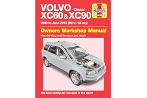Volvo Diesel XC60 and XC90 Owners Workshop Manual 2003 to June 2013 Models