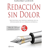 Redacción sin dolor: Incorpora las nuevas normas de la ortografía de la lengua española (Spanish Edition) book cover