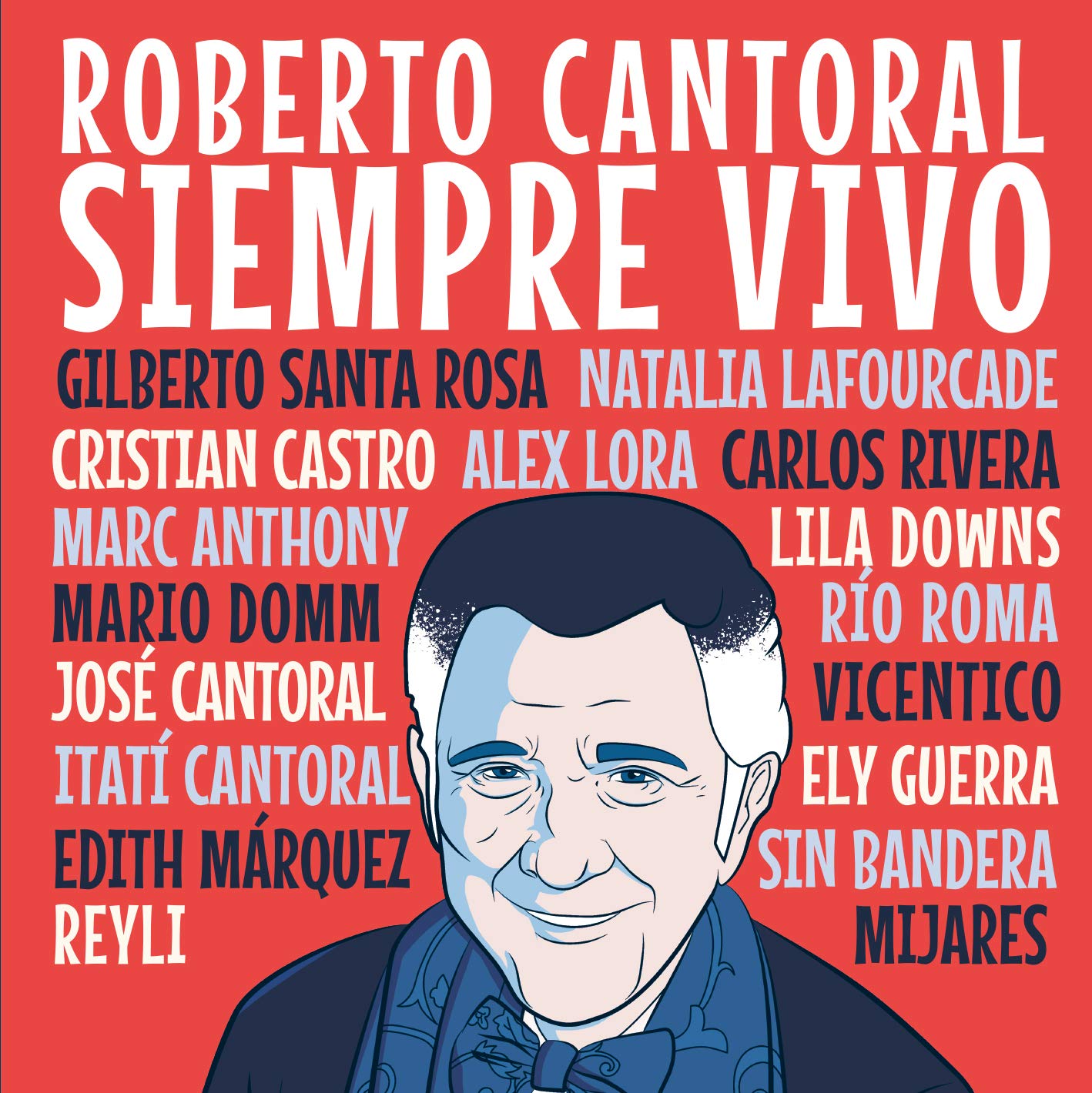 Roberto Cantoral, Varios Artistas - Roberto Cantoral ...