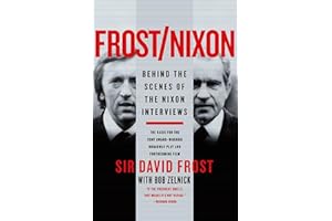 Frost/Nixon: Behind the Scenes of the Nixon Interviews