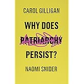Why Does Patriarchy Persist?