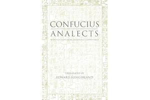 Analects: With Selections from Traditional Commentaries (Hackett Classics)
