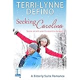 Seeking Carolina (Bitterly Suite Book 1)
