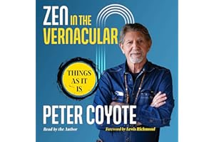 Zen in the Vernacular: Things As It Is