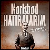 Karlsbad Hatıralarım