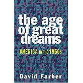 The Age of Great Dreams (American Century Series)