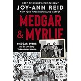Medgar and Myrlie: Medgar Evers and the Love Story That Awakened America