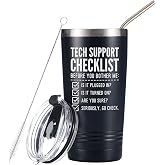 Onebttl Funny Tech Gifts for Men - Tech Support Checklist Tumbler - IT Guy Programmer Geek Coworker Travel Coffee Mug 20oz with Straw
