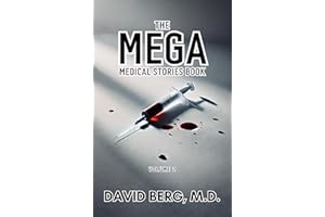 The Mega Medical Stories Book: Volume 2