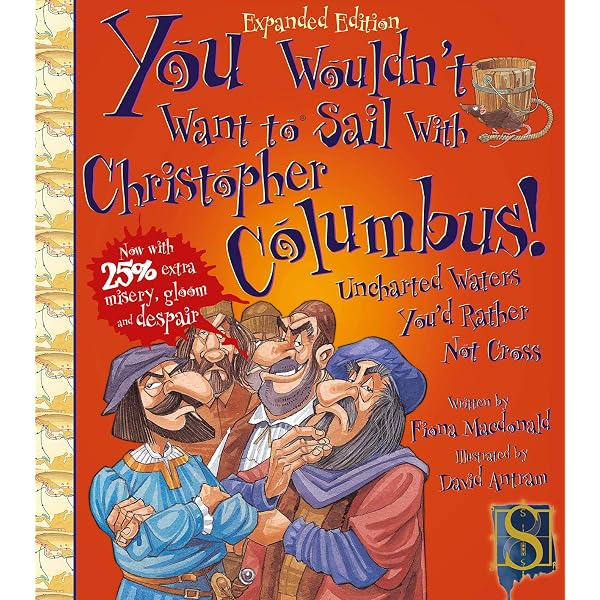 Animals Christopher Columbus Saw: An Adventure in the New World